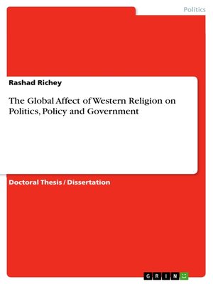 cover image of The Global Affect of Western Religion on Politics, Policy and Government